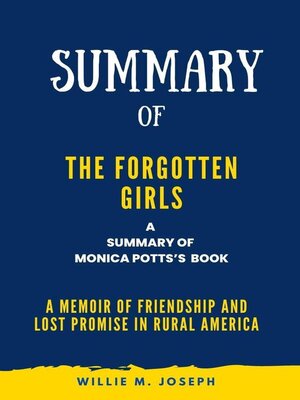 cover image of Summary of the Forgotten Girls by Monica Potts
